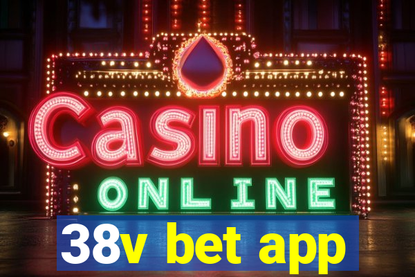 38v bet app